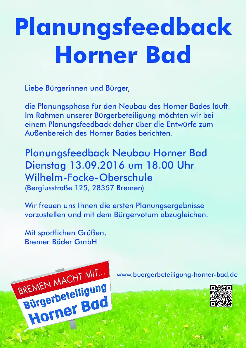 Plakat zur Einladung zum Planungsfeedback Horner Bad am 13.9.2016 um 18 Uhr