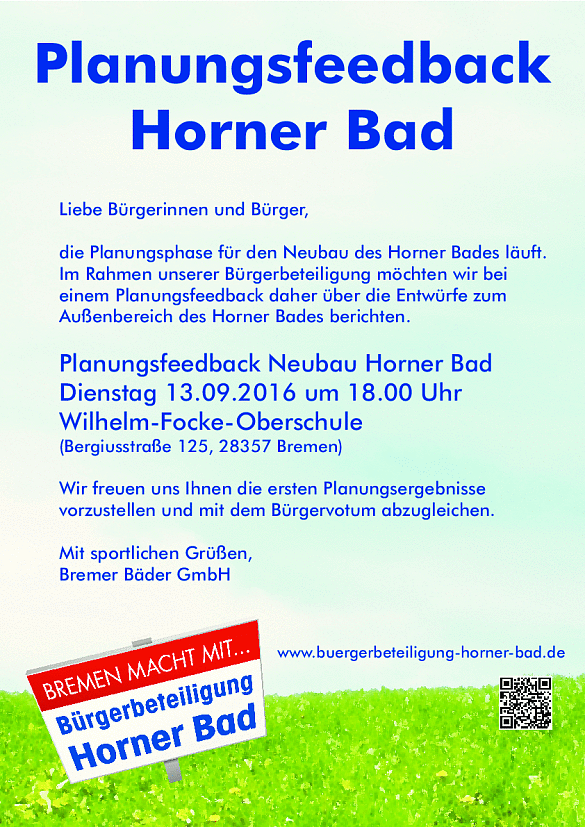 Plakat zur Einladung zum Planungsfeedback Horner Bad am 13.9.2016 um 18 Uhr