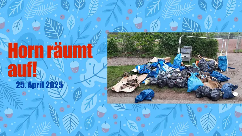 Horn r&auml;umt auf!